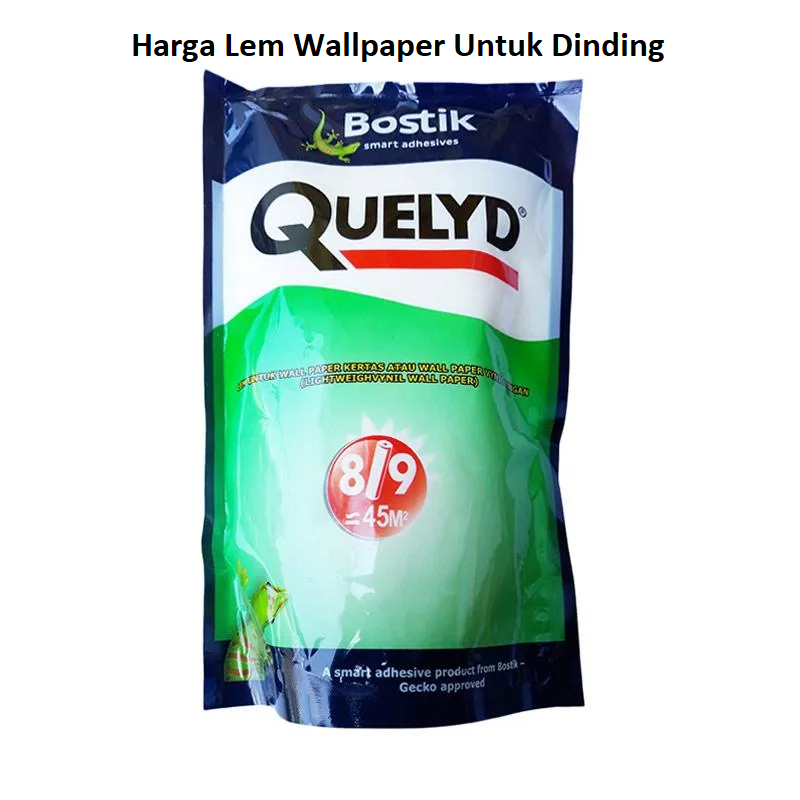 Harga Lem Wallpaper Untuk Dinding Raja Lem Indonesia